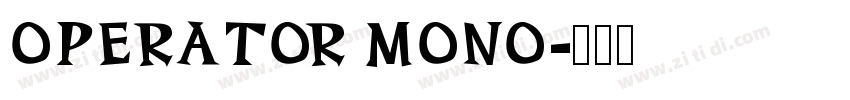 operator mono字体转换